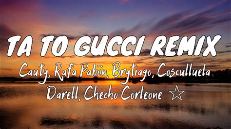 ta to gucci letra english|cauty ta to gucci lyrics.